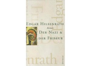 9783943334920 - Gesammelte Werke Volume 67 Der Nazi & der Friseur - Edgar Hilsenrath Gebunden