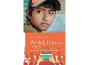 9783943362565 - Social Impact Investing - Kim Tan Brian Griffiths Kartoniert (TB)