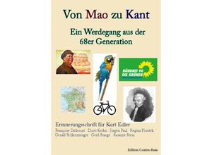 9783943446623 - Von Mao zu Kant - Ein Werdegang aus der 68er Generation - Françoise Delicourt Kartoniert (TB)