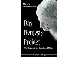 9783943621488 - Das Nemesis-Projekt - Martina Sevecke-Pohlen Kartoniert (TB)