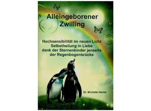 9783943729696 - ALLEINGEBORENER ZWILLING - Dr Michelle Haintz Kartoniert (TB)