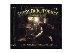 9783943732627 - Sherlock Holmes Chronicles - 13 - Der Fall Buffalo Bill - K Peter Walter (Hörbuch)