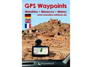 9783943752359 - GPS Waypoints Marokko - Morocco - Maroc Geheftet