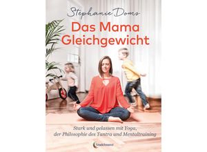 9783943793857 - Das Mama-Gleichgewicht - Stephanie Doms Kartoniert (TB)