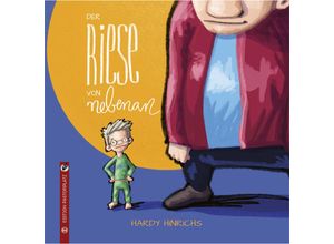 9783943833645 - Der Riese von nebenan - Hardy Hinrichs Gebunden