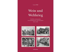 9783943874464 - Wein und Weltkrieg - Leon Pfaff Taschenbuch