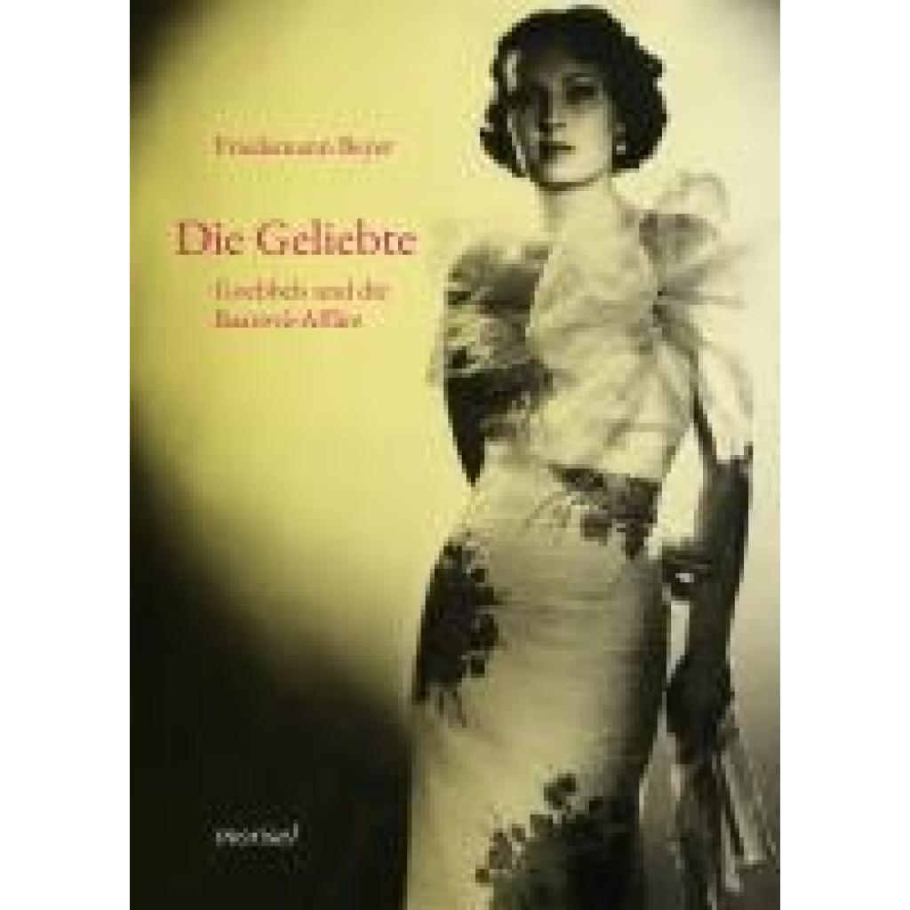 9783943915686 - Beyer Friedemann Die Geliebte