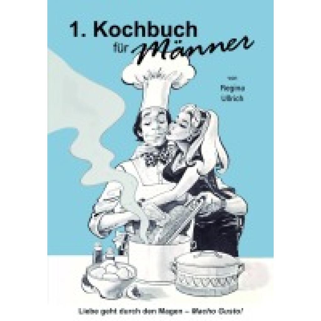 9783943965261 - Kochbuch für Männer - Regina Ullrich Gebunden