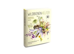 9783943969276 - WILDBIENENHELFER - Anja Eder Dirk Peters Michael Römer Gebunden