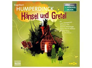 9783944063225 - Humperdinck - Hänsel und Gretel CD - Zamperoni Hof Mehlinger (CD)