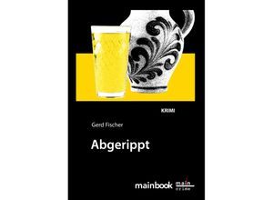 9783944124759 - Abgerippt - Gerd Fischer Kartoniert (TB)