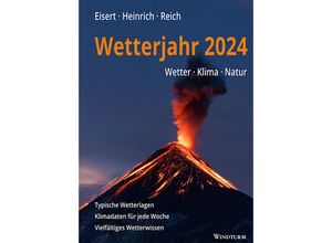 9783944139111 - Wetterjahr 2024 - Bernd Eisert Richard Heinrich Gabriele Reich Kartoniert (TB)