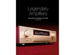 9783944185385 - Legendary Amplifiers - Robert Glückshöfer Gebunden