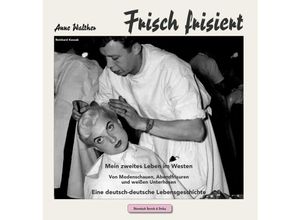 9783944326672 - Frisch frisiert - Anne Walther Reinhard Kossak Gebunden 9783944326672 - Frisch frisiert - Anne Walther Reinhard Kossak Gebunden