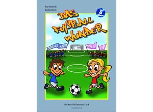 9783944326702 - Das Fußballwunder - Knut Dembowski Taschenbuch