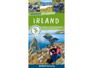 9783944378435 - Naturzeit mit Kindern Irland - Stefanie Holtkamp Lena Marie Hahn Kartoniert (TB)