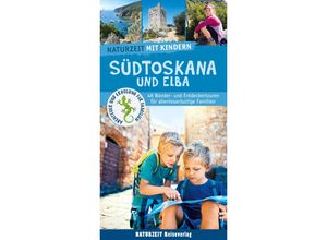 9783944378510 - Naturzeit mit Kindern Südtoskana und Elba - Stefanie Holtkamp Inge Kraus Kartoniert (TB)