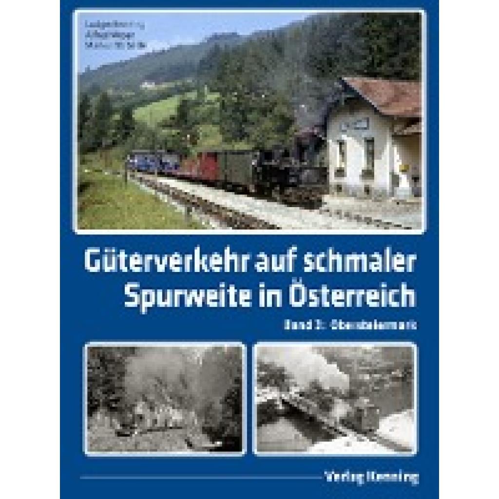 9783944390239 - Kenning Ludger Güterverkehr auf schmaler Spurweite in Österreich