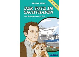 9783944459264 - Der Tote im Yachthafen - Frauke Mohr Kartoniert (TB)