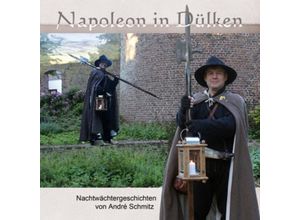 9783944514109 - Napoleon in Dülken - André Schmitz Taschenbuch