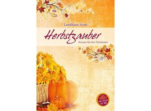 9783944531014 - Thermomix Rezepte   Herbstzauber - Angelika Willhöft Geheftet