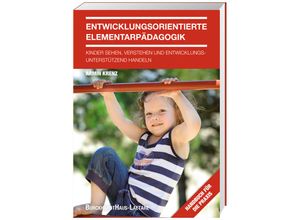 9783944548029 - Entwicklungsorientierte Elementarpädagogik - Armin Krenz Kartoniert (TB)