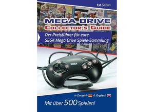 9783944550138 - Mega Drive Collectors Guide - Thomas Michelfeit Kartoniert (TB)