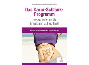 9783944592206 - Das Darm-Schlank-Programm - Mathias Oldhaver Pia-Franziska Reichwein Kartoniert (TB)