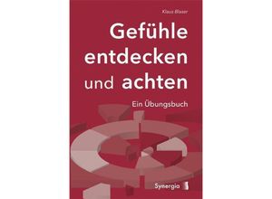 9783944615318 - Gefühle entdecken und achten - Klaus Blaser Kartoniert (TB)