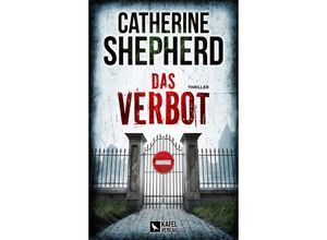 9783944676579 - Das Verbot Thriller - Catherine Shepherd Kartoniert (TB)