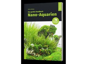 9783944821993 - Das große Handbuch Nano-Aquarien - Chris Lukhaup Taschenbuch