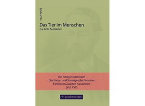 9783945021552 - Das Tier im Menschen - Émile Zola Kartoniert (TB)