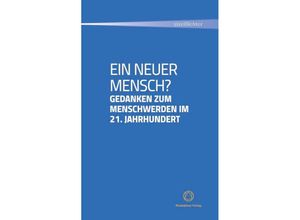 9783945115206 - Ein neuer Mensch? Taschenbuch