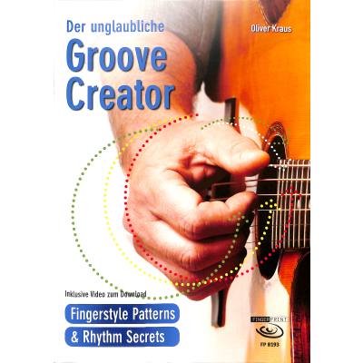 9783945190395 - Der unglaubliche Groove Creator - Oliver Kraus Kartoniert (TB)