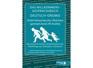9783945348529 - Willkommens-Gesprächsbuch   Das Willkommens-Gesprächsbuch Deutsch-Oromo - Noor Nazrabi Kartoniert (TB)