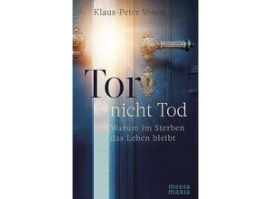 9783945401927 - Tor - nicht Tod - Klaus-Peter Vosen Gebunden