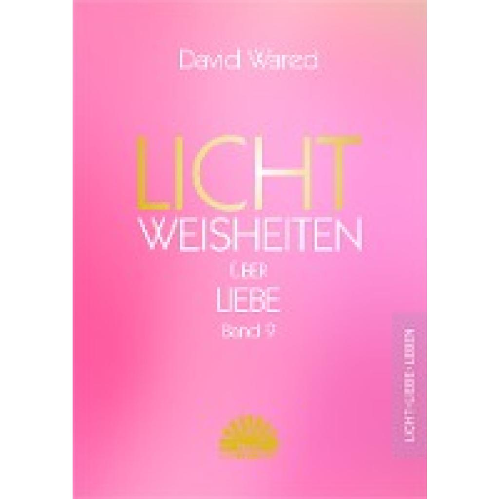 9783945528402 - Wared David Lichtweisheiten über Liebe