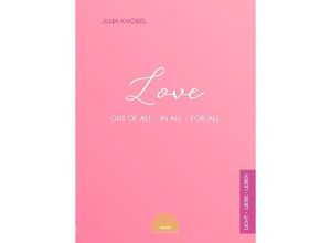 9783945528723 - Love - Julia Knobel Taschenbuch