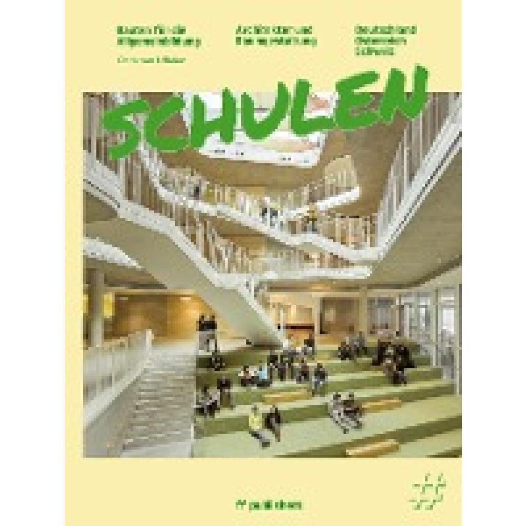 9783945539262 - Uffelen Chris van Schulen - Bauten für die Allgemeinbildung
