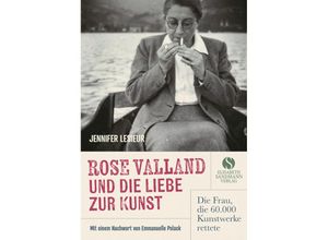 9783945543481 - Rose Valland und die Liebe zur Kunst - Jennifer Lesieur Gebunden