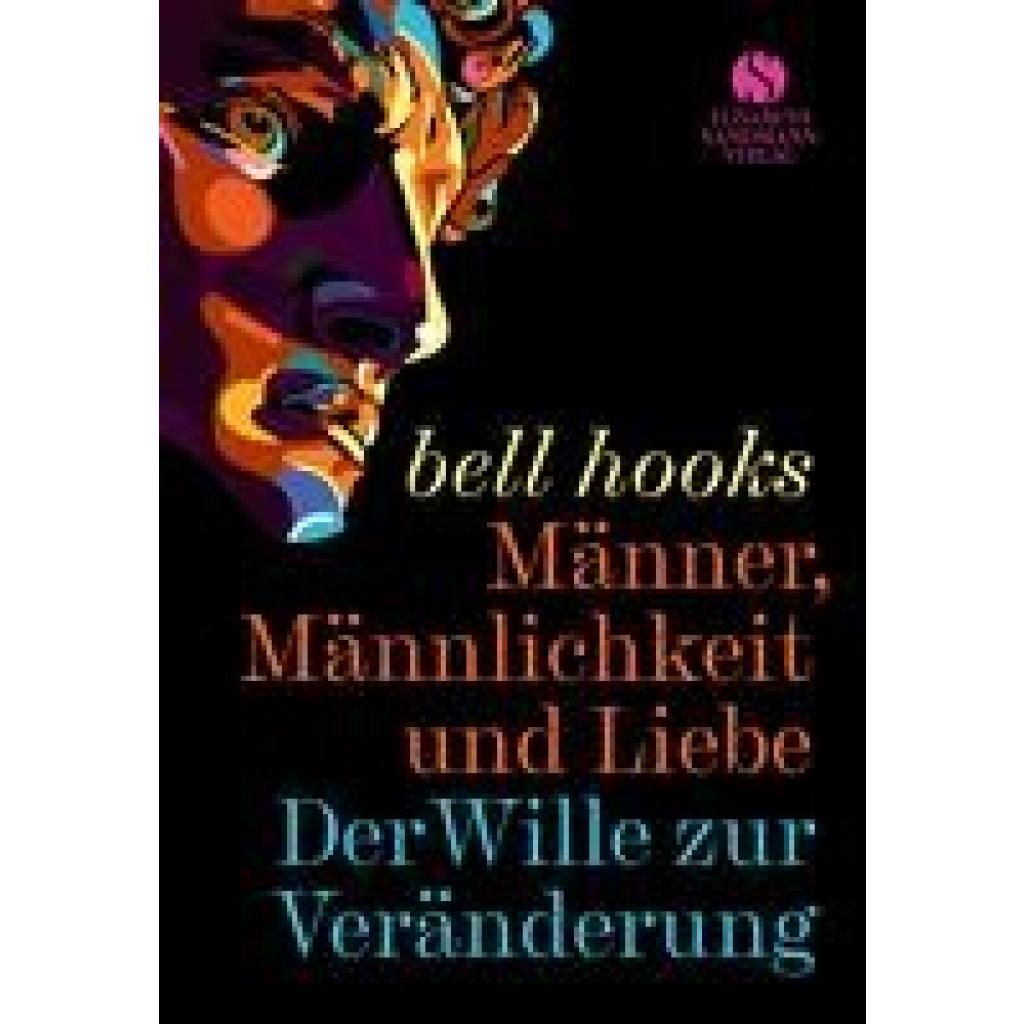 9783945543979 - Hooks Bell Männer Männlichkeit und Liebe