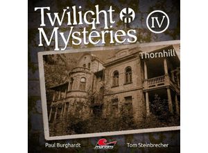 9783945624975 - Twilight Mysteries - Thornhill1 Audio-CD - Twilight Mysteries (Hörbuch)