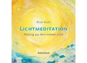 9783945660010 - Lichtmeditation1 Audio-CD - Beate Kuby (Hörbuch)