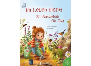 9783945677254 - Im Leben nicht! Ein Naturgrab für Opa - Emka Susanne Maria Gebunden