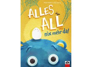 9783945711279 - Alles all und nix mehr da! - Silke Weßner Heike Walther Gebunden