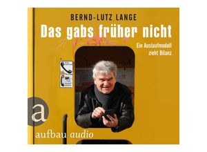 9783945733226 - Das gabs früher nicht 1 Audio-CD - Bernd-Lutz Lange (Hörbuch)