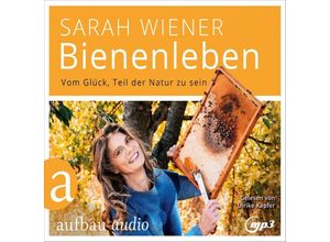 9783945733448 - Bienenleben2 Audio-CD 2 MP3 - Sarah Wiener (Hörbuch)