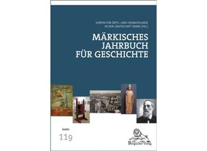 9783945763889 - Märkisches Jahrbuch für GeschichteBd119   Märkisches Jahrbuch für Geschichte Bd120 Kartoniert (TB)