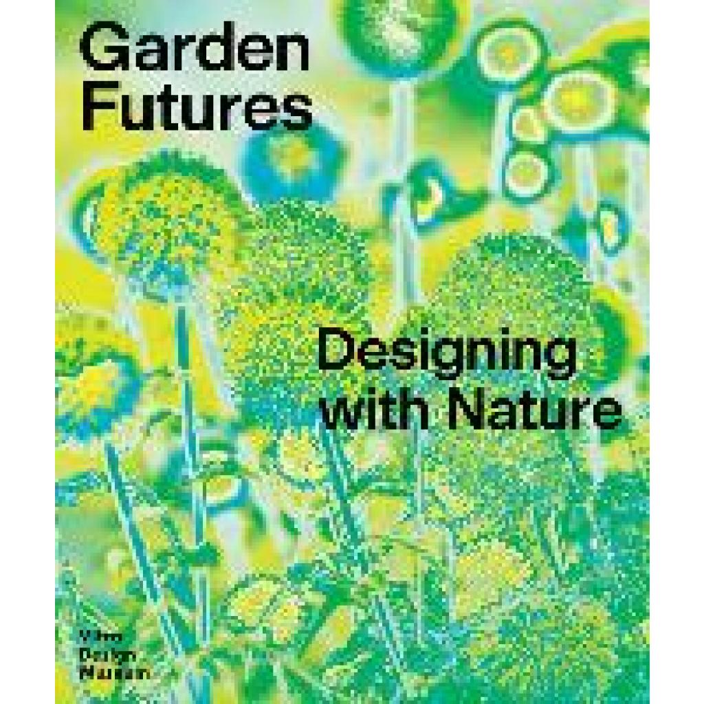 9783945852538 - Garden Futures