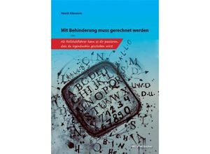 9783945959725 - Mit Behinderung muss gerechnet werden - Henrik Allenstein Taschenbuch